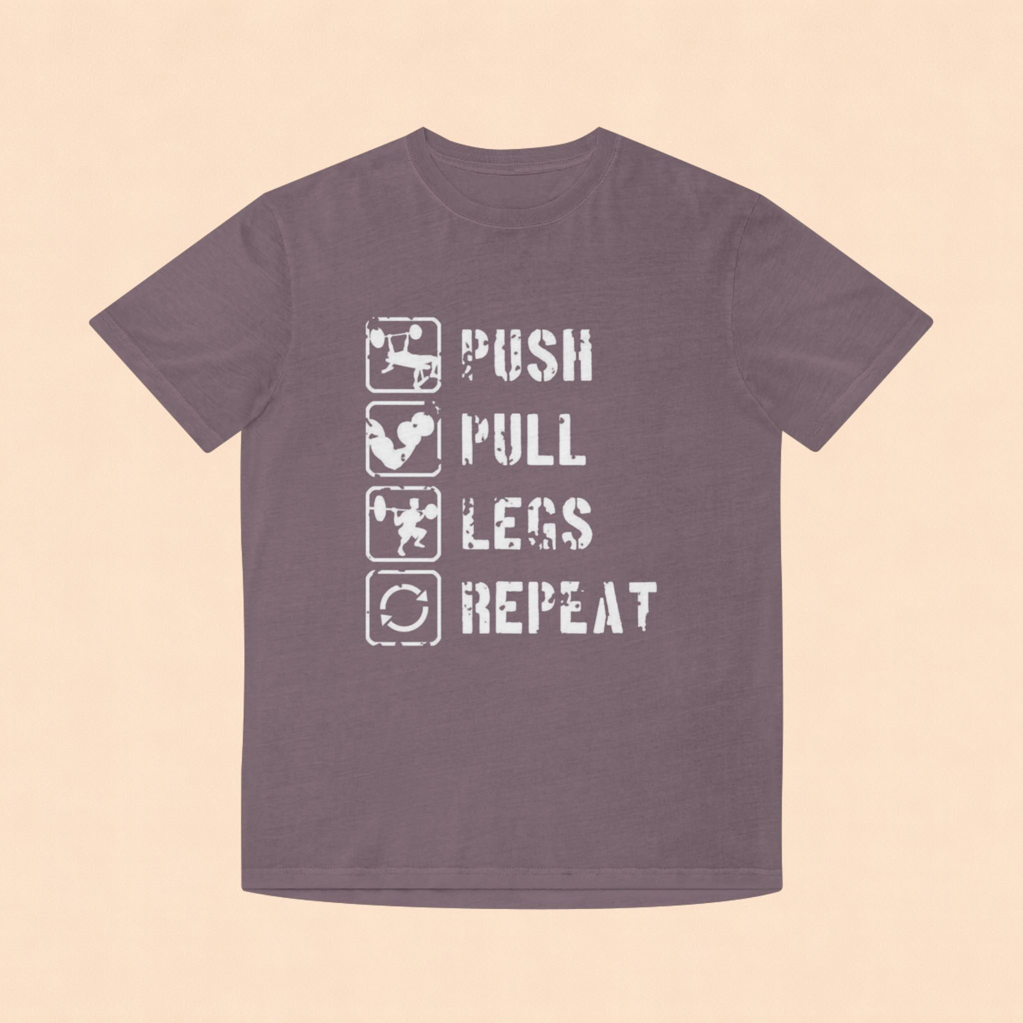 Push Pull Legs Repeat T-Shirt — Vintage Workout Gym Tee