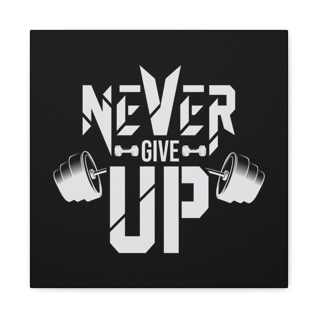 Never Give Up Weightlifting Canvas Print
