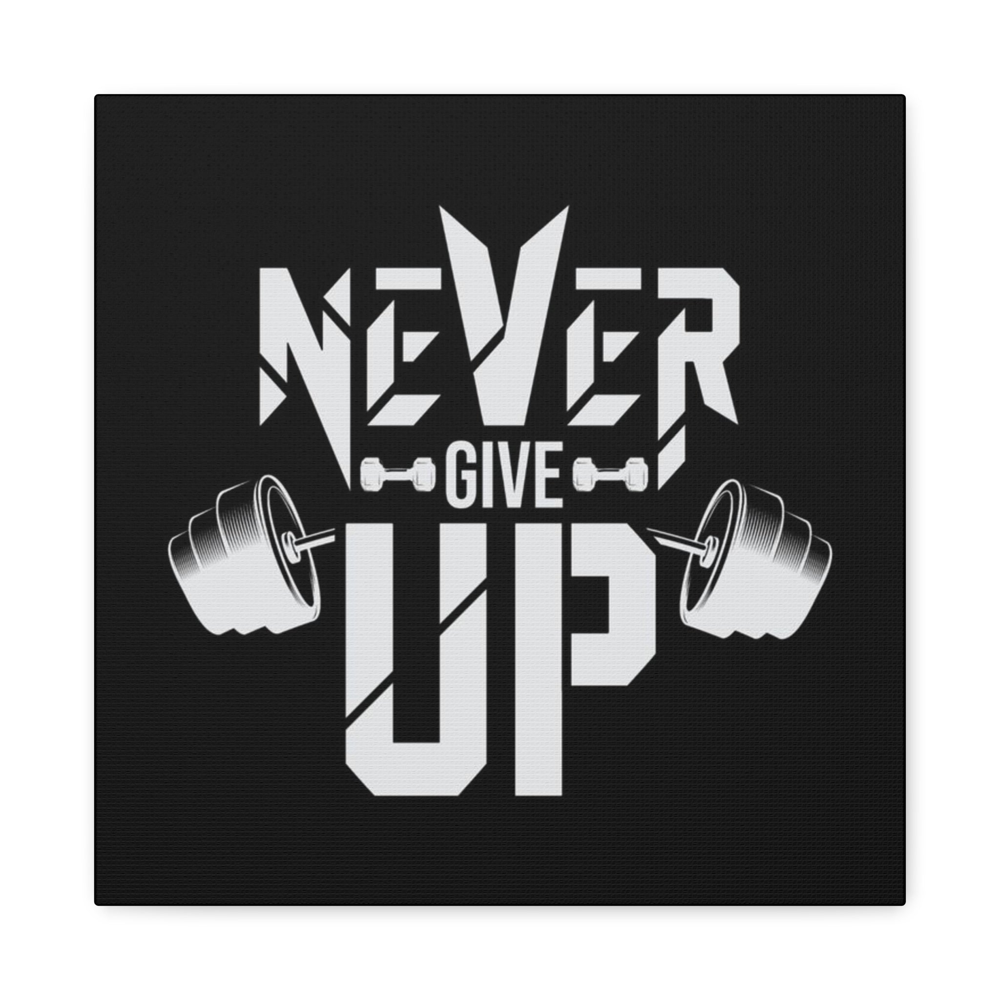 Never Give Up Weightlifting Canvas Print