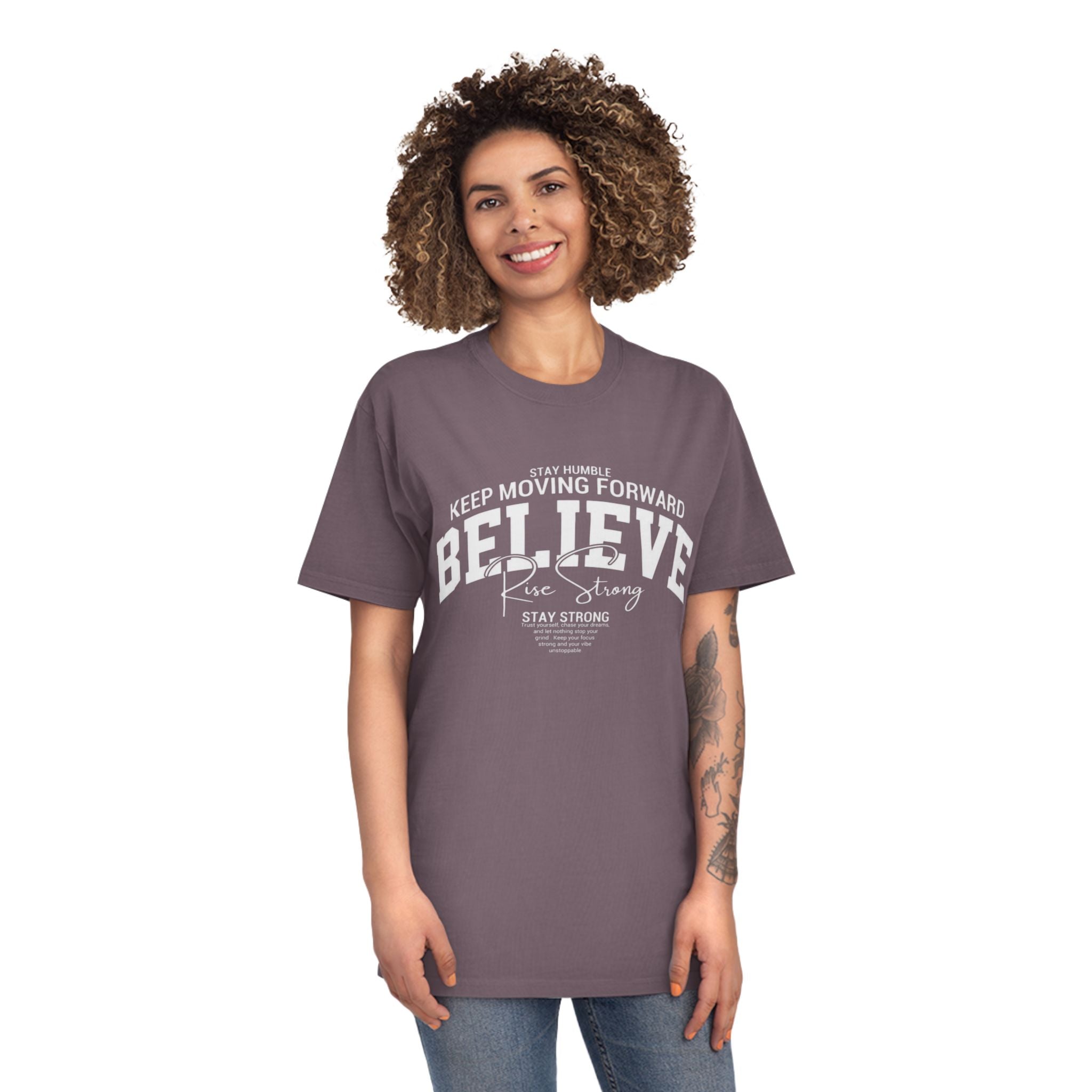 Believe Motivational T‑Shirt — Keep Moving Forward Inspirational Tee