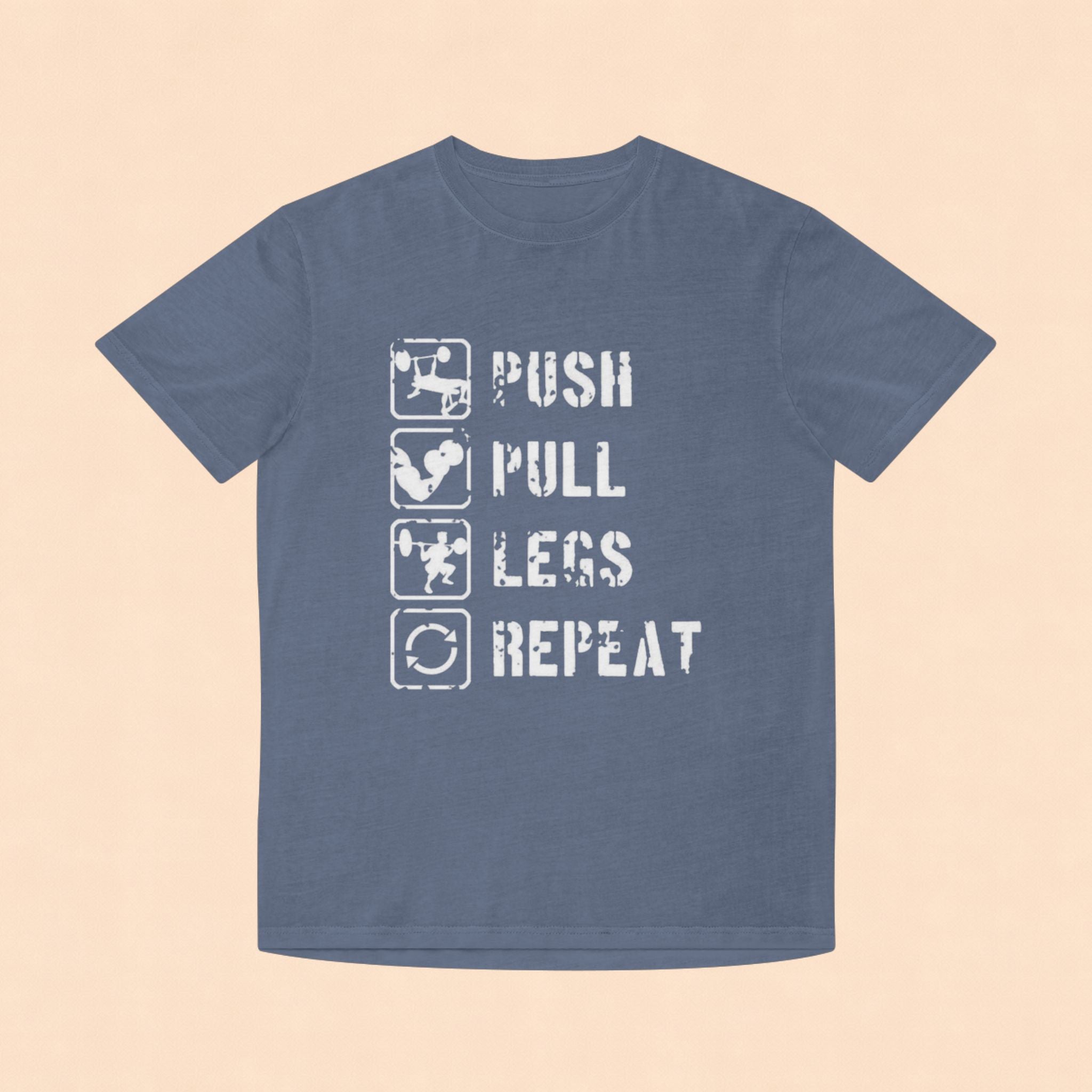 Push Pull Legs Repeat T-Shirt — Vintage Workout Gym Tee