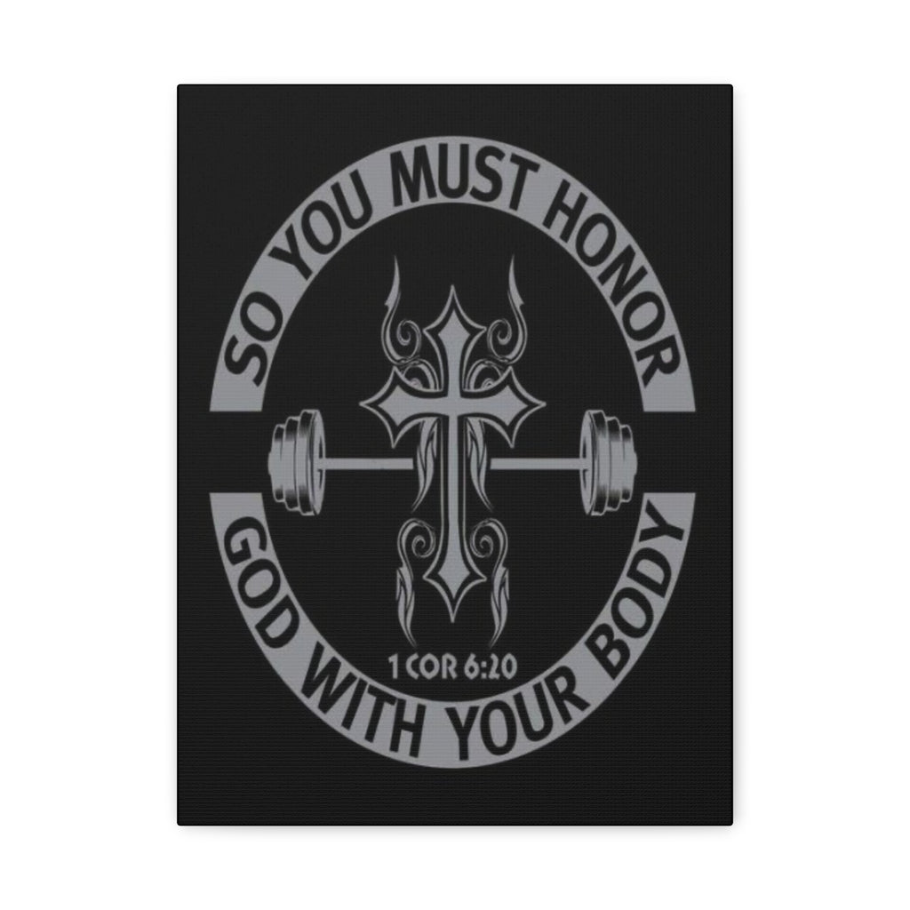 Christian Fitness Wall Art — "So You Must Honor God With Your Body" Matte Canvas