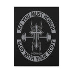 Christian Fitness Wall Art — "So You Must Honor God With Your Body" Matte Canvas