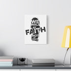 Faith Wall Canvas - "We Walk by Faith Not by Sight" Inspirational Stretched Matte Art