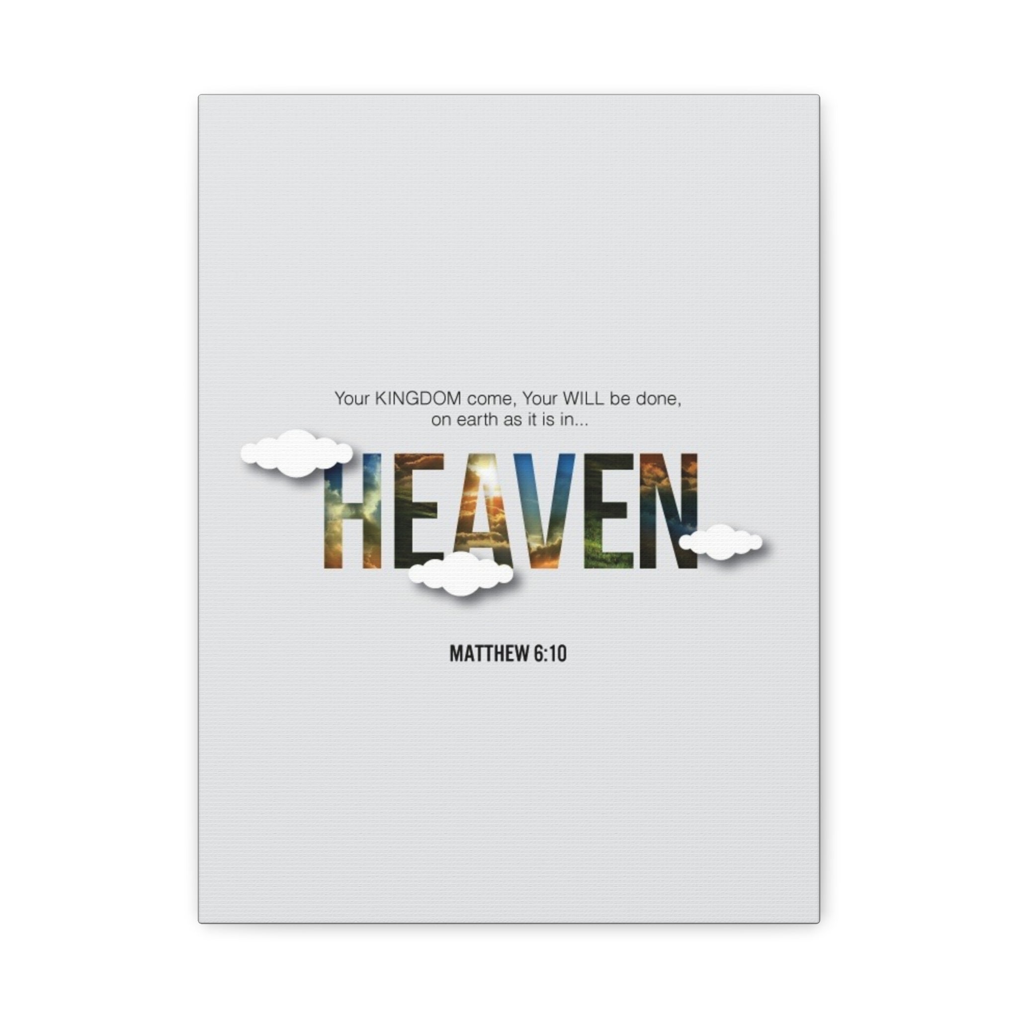 Heaven Scripture Canvas Print — Matthew 6:10 Inspirational Wall Art