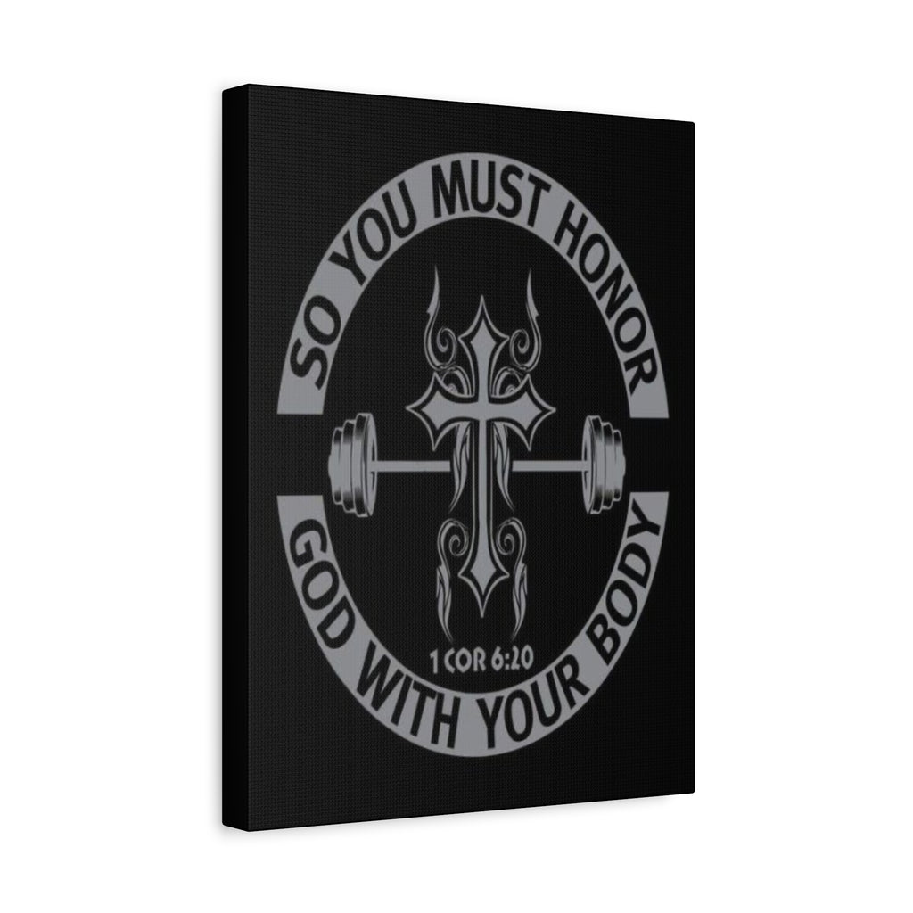 Christian Fitness Wall Art — "So You Must Honor God With Your Body" Matte Canvas