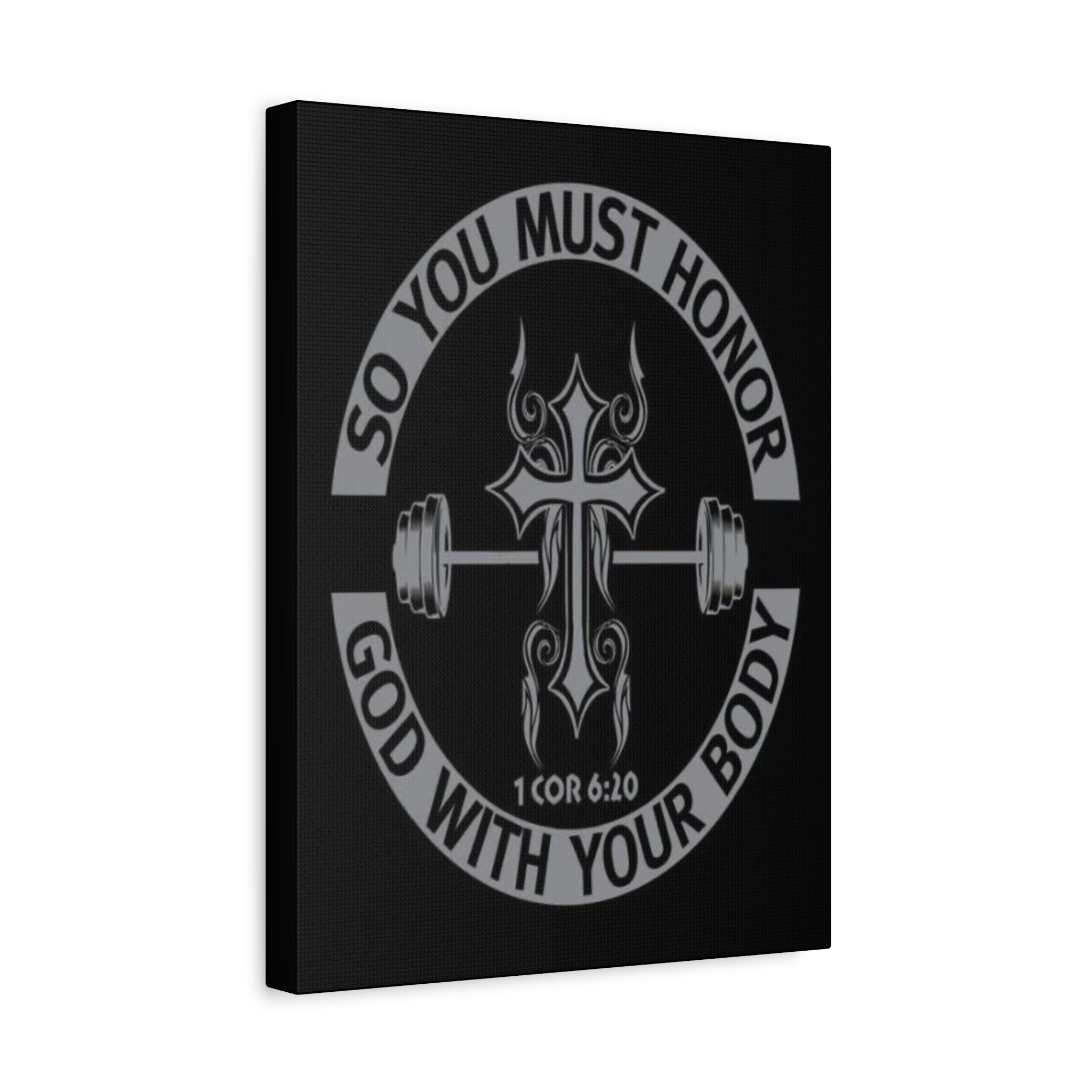 Christian Fitness Wall Art — "So You Must Honor God With Your Body" Matte Canvas