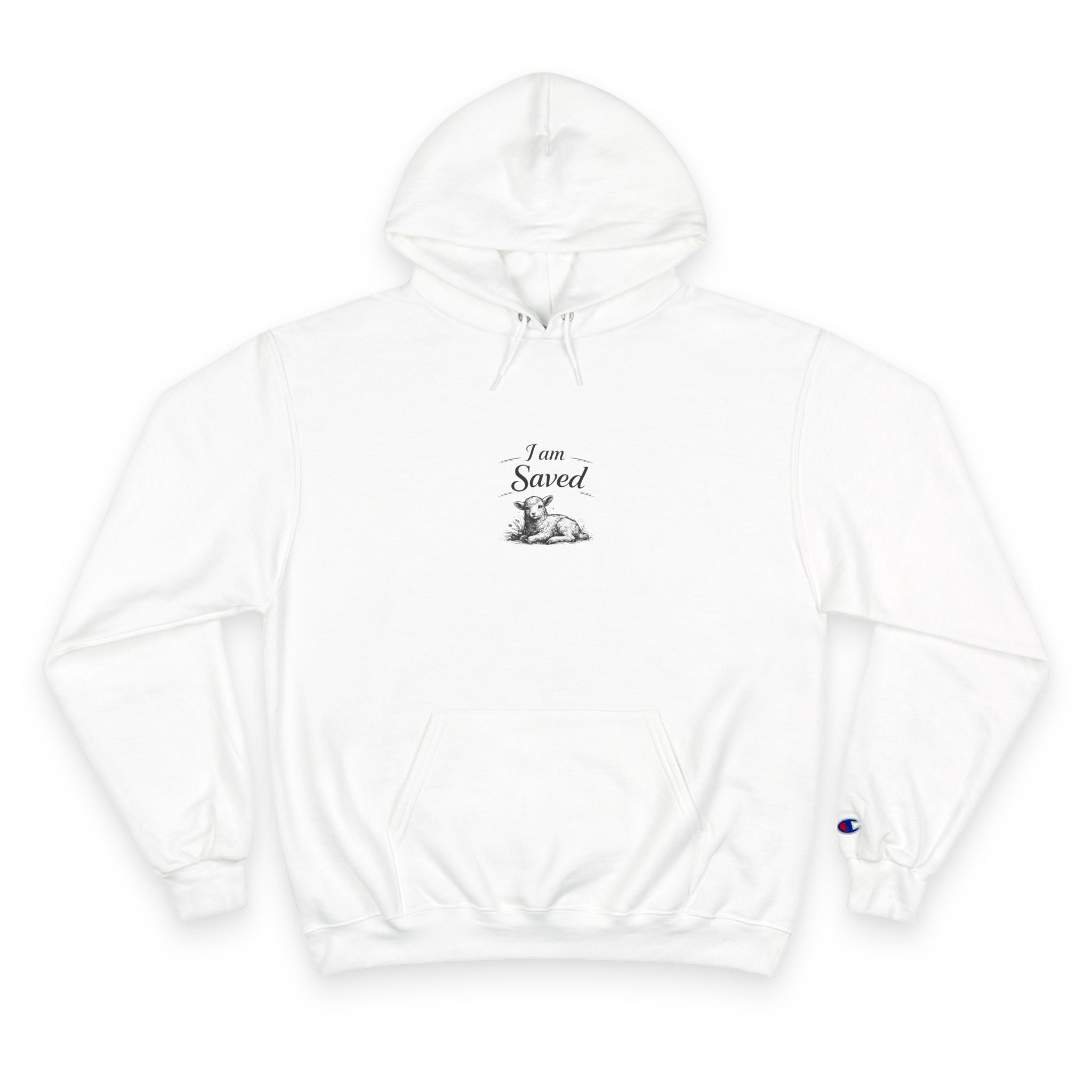 Champion Hoodie - I am Saved
