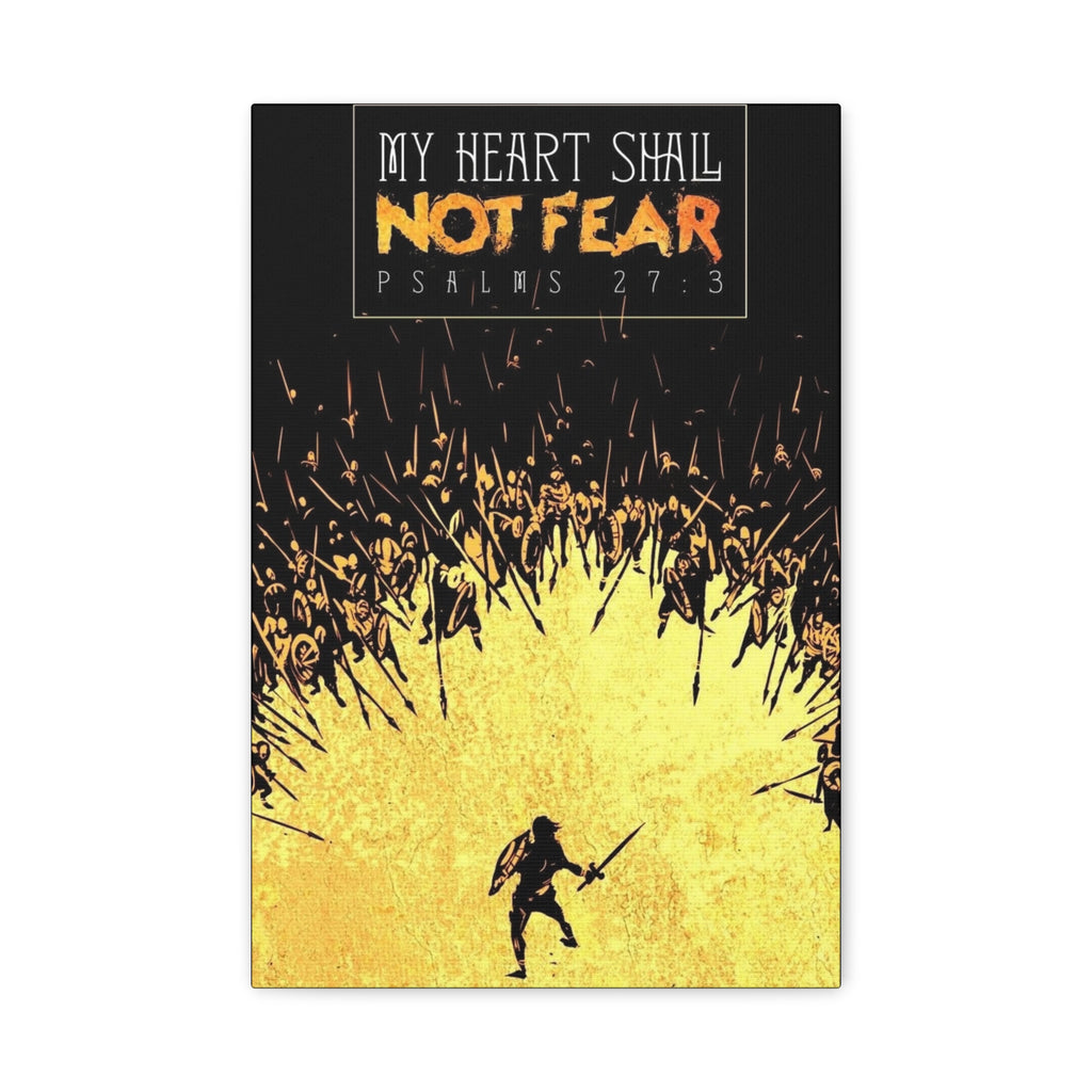 My Heart Shall Not Fear - Matte Canvas, Stretched, 1.25"