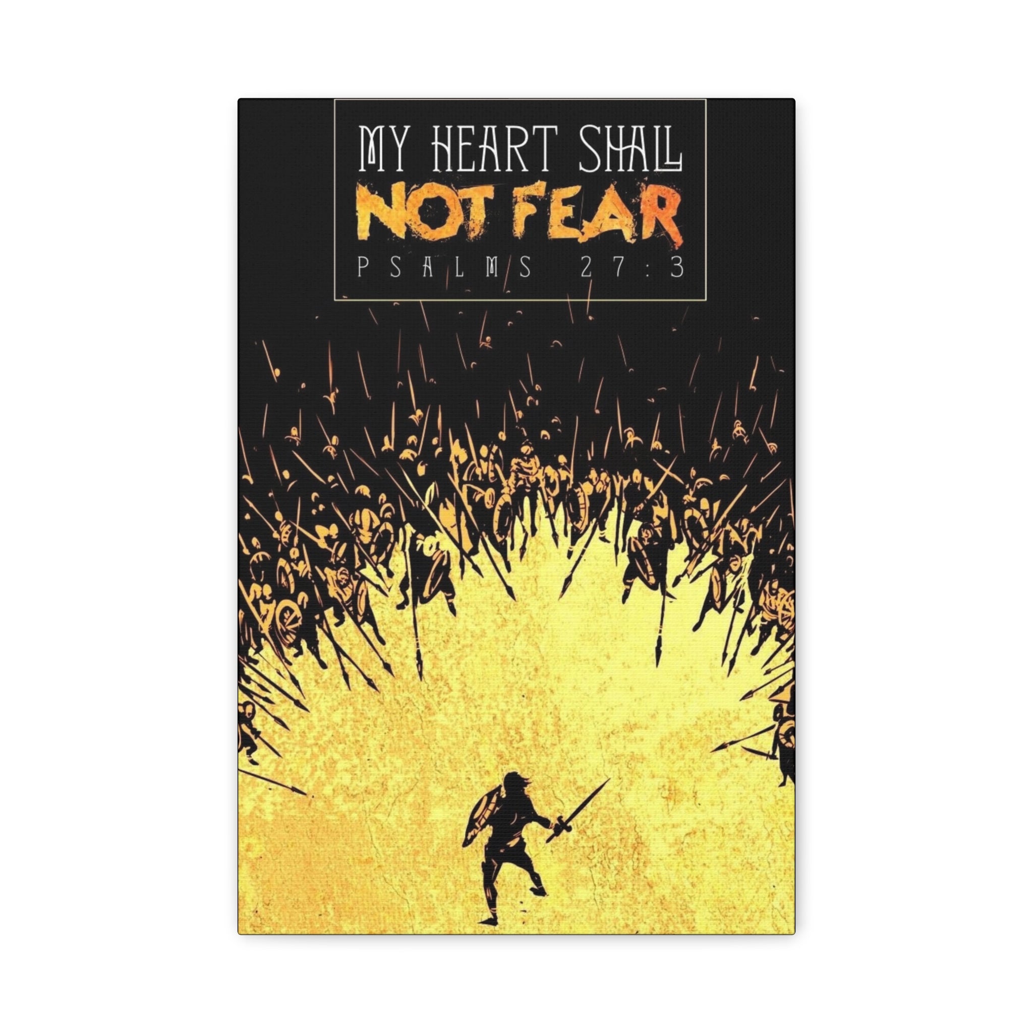 My Heart Shall Not Fear - Matte Canvas, Stretched, 1.25"