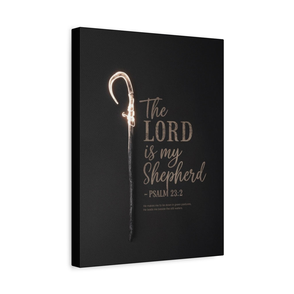 Canvas Wall Art — “The Lord Is My Shepherd” Psalm 23:2 Matte Stretched Canvas