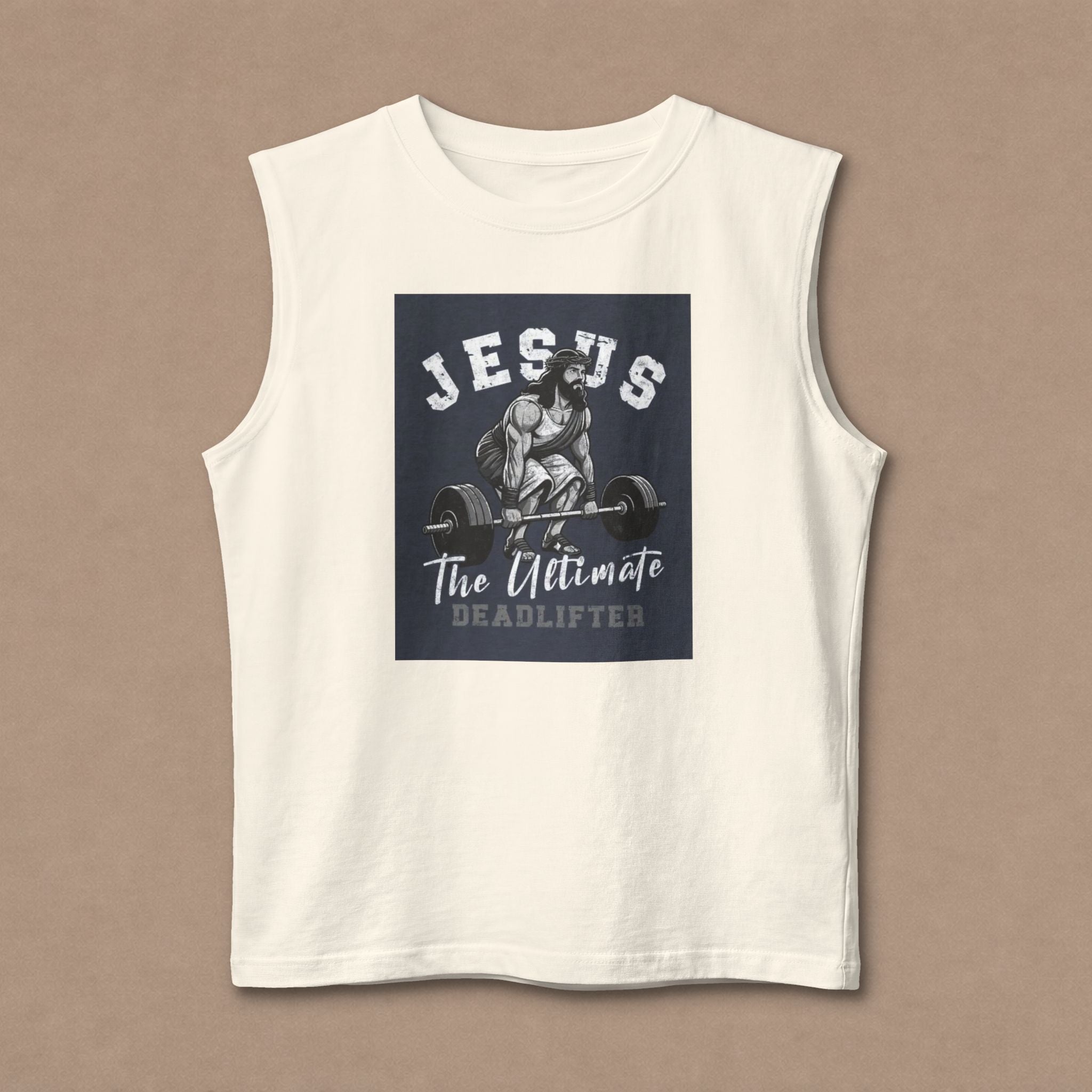 Jesus The Ultimate Deadlifter Muscle Tank — Christian Gym Workout Tank Top