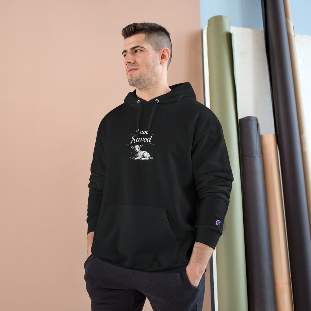 Champion Hoodie - I am Saved