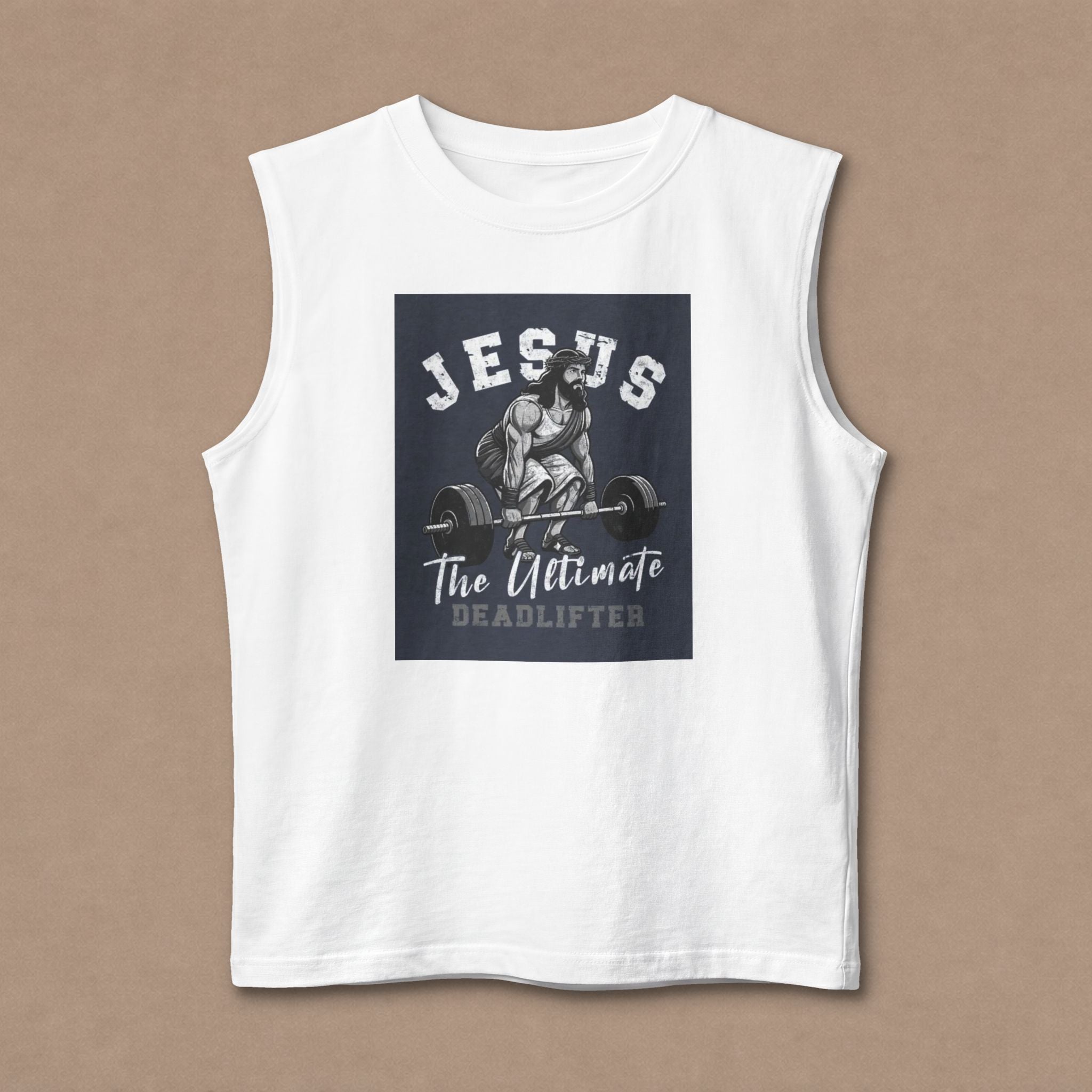 Jesus The Ultimate Deadlifter Muscle Tank — Christian Gym Workout Tank Top