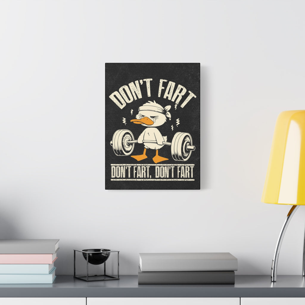 Don’t Fart Weightlifting Duck Matte Canvas Wall Art
