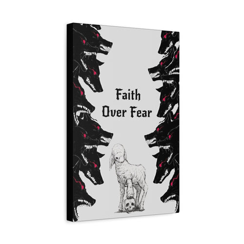 Faith Over Fear Matte Canvas Wall Art — Lamb & Wolves Spiritual Canvas