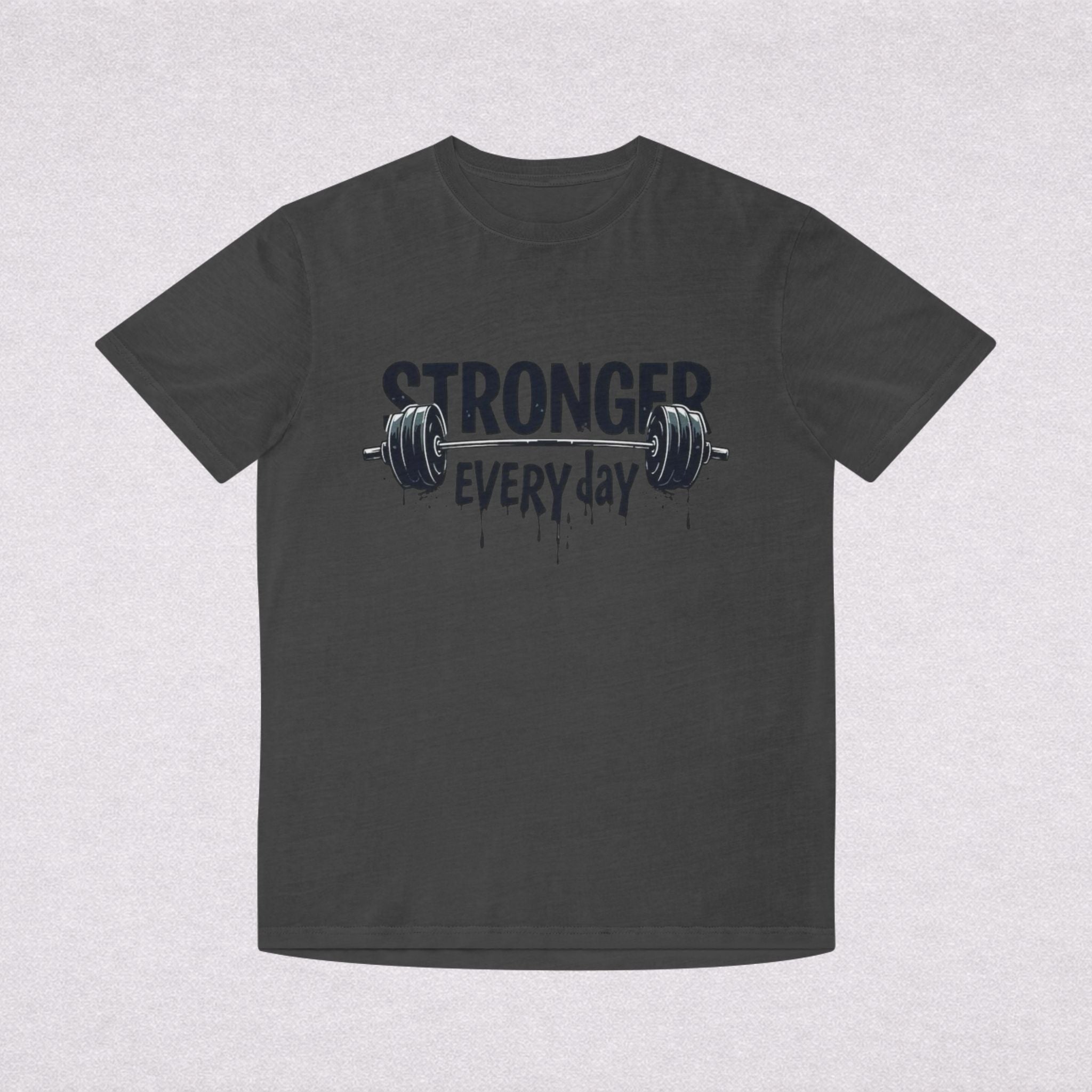 Stronger Every Day T-Shirt — Weightlifting Motivational Gym Tee