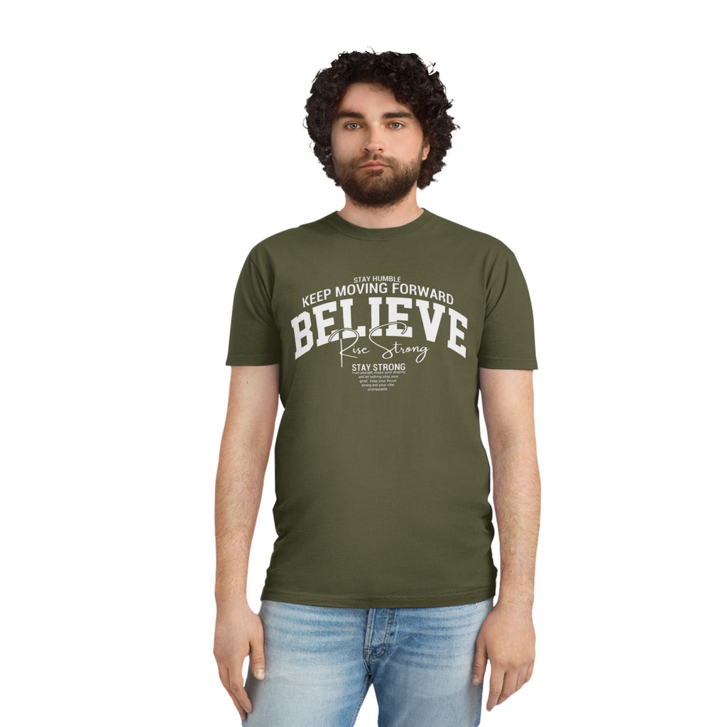 Believe Motivational T‑Shirt — Keep Moving Forward Inspirational Tee