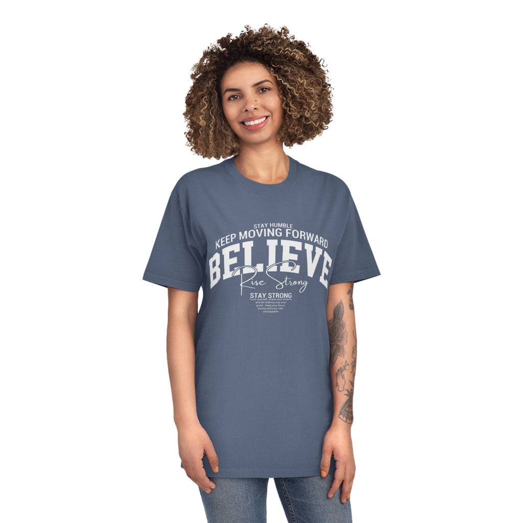 Believe Motivational T‑Shirt — Keep Moving Forward Inspirational Tee