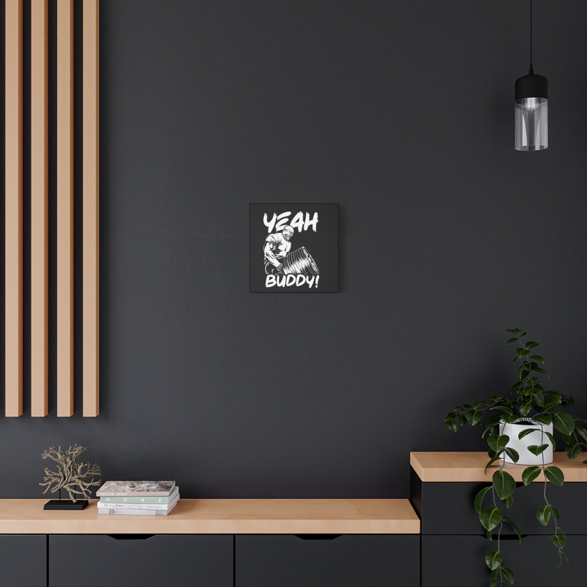 Canvas Wall Art – "Yeah Buddy!" Gym Motivational Print