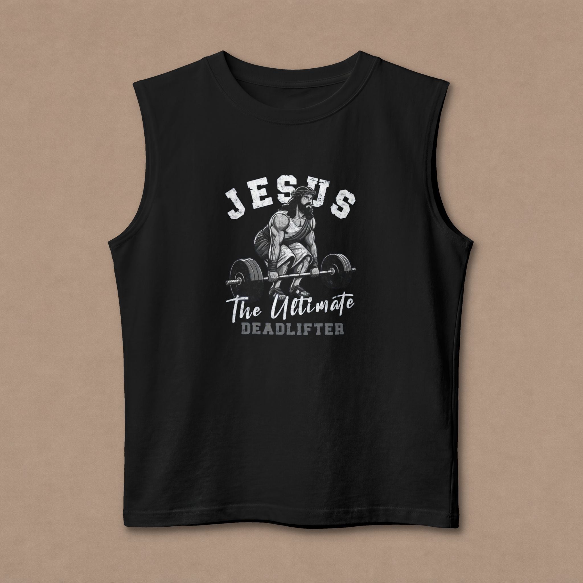 Jesus The Ultimate Deadlifter Muscle Tank — Christian Gym Workout Tank Top