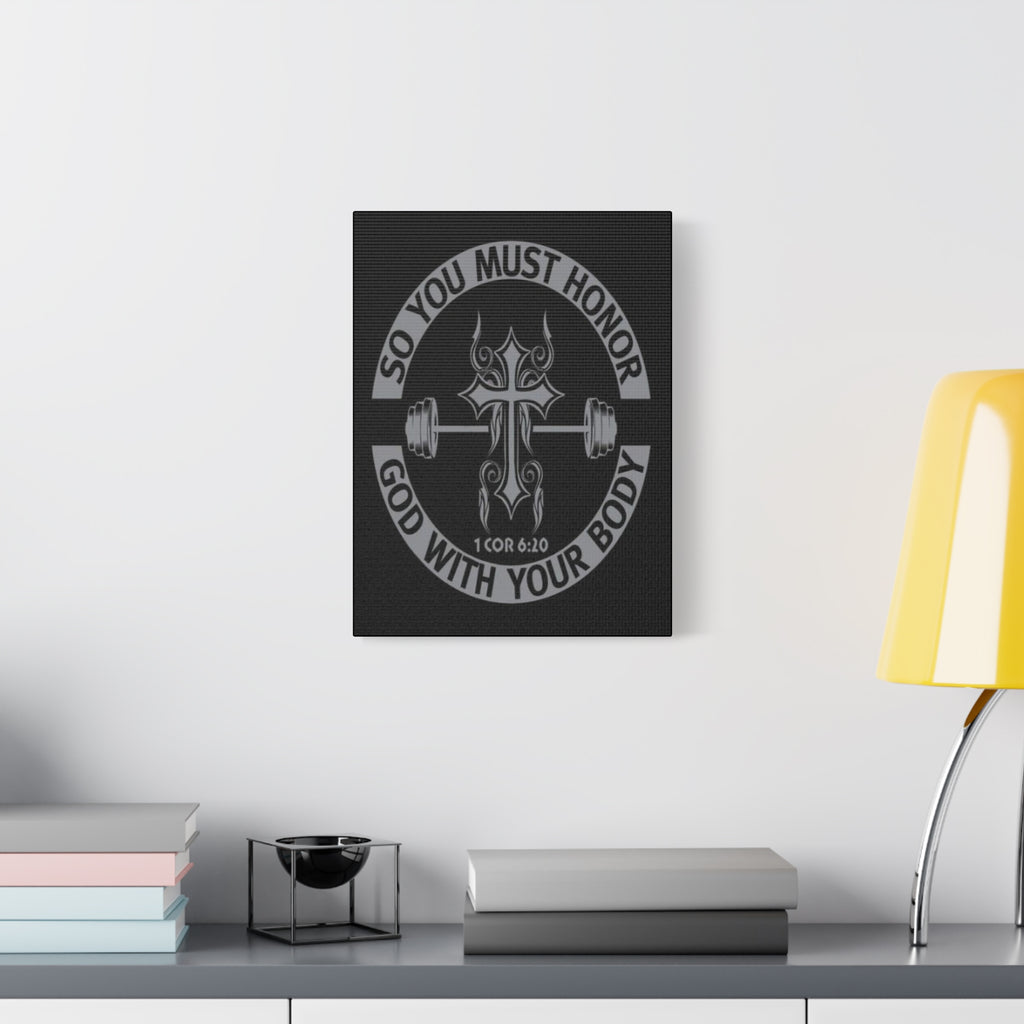 Christian Fitness Wall Art — "So You Must Honor God With Your Body" Matte Canvas