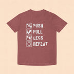 Push Pull Legs Repeat T-Shirt — Vintage Workout Gym Tee